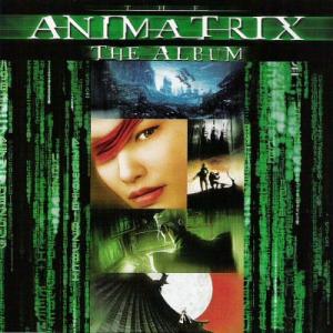 The_Animatrix_-_The_Album